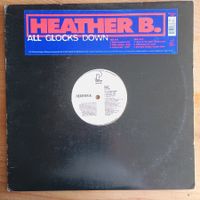 Heather B. ‎– All Glocks Down 12" US-1995 VG+++/VG