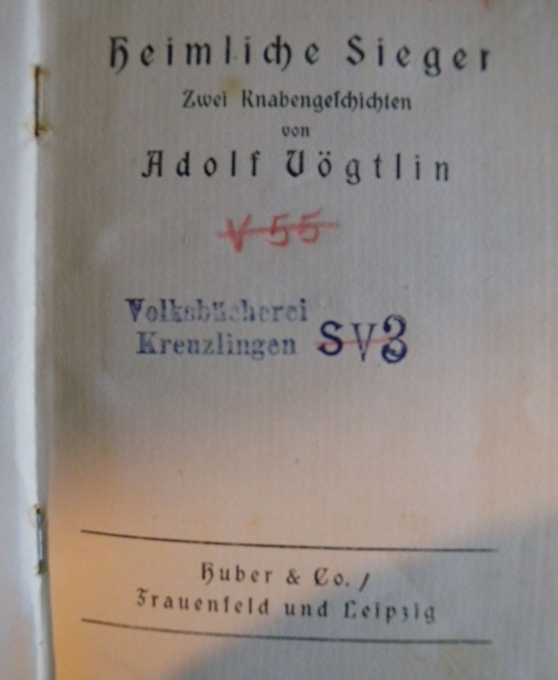 Libri: Antikes Buch "Heimliche Sieger" von Adolf Vögtlin – Usato da Hauenstein venduto da davia72 1