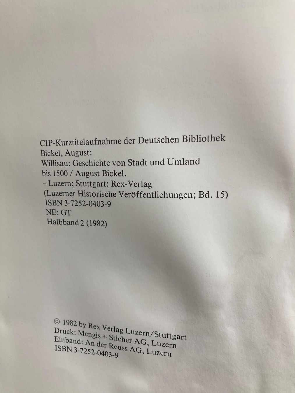 Libri: 2 Bücher : Geschichte über Willisau. Bringdienst siehe Text – Usato da Dallenwil venduto da kavogt6 4