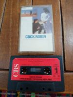 cock Robin- after here...(tape)