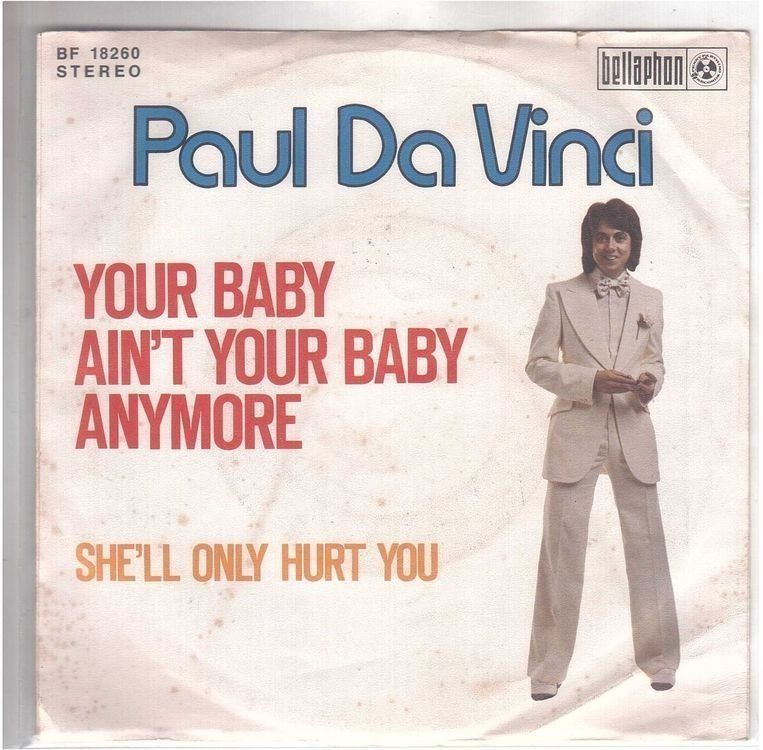 Schallplatten: Paul da Vinci  --  Your Baby  Single7 – Gebraucht aus Rheinau von asteng