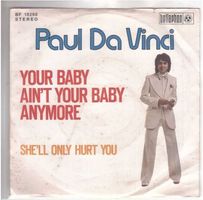 Paul da Vinci  --  Your Baby  Single7