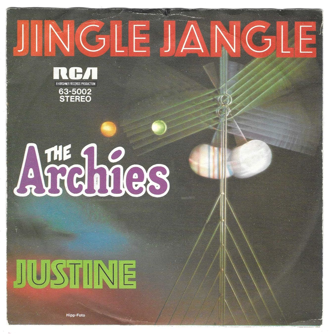 Dischi in vinile: THE ARCHIES  -  JINGLE JANGLE  +  JUSTINE – Usato da Bex venduto da Giorgiob