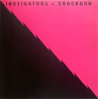INSTIGATORS - SHOCKGUN