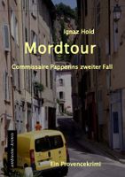 Hold Ignaz - Mordtour/ Krimi