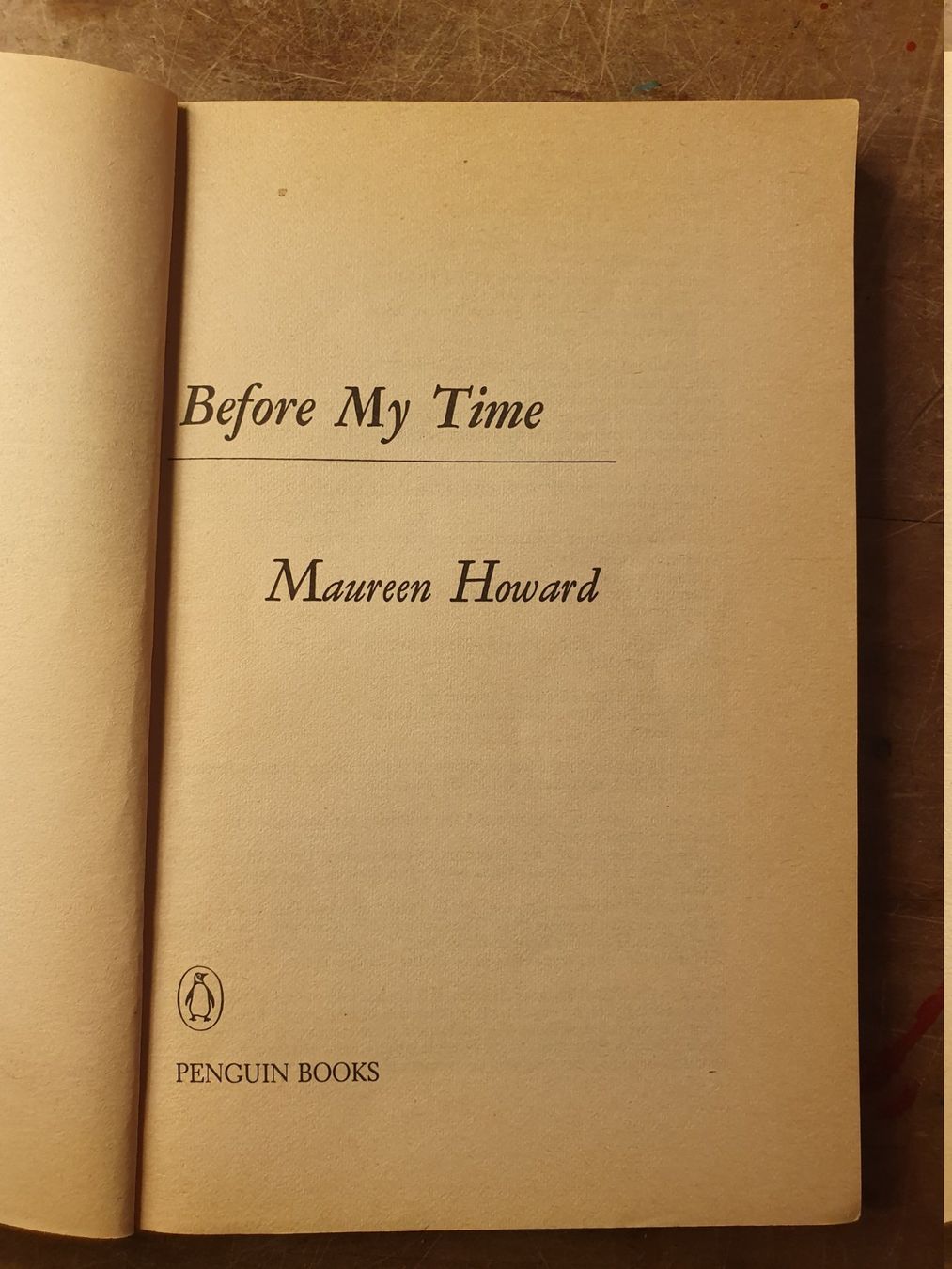Libri: Before My Time - Maureen Howard – Usato da Zürich venduto da loosebone 2