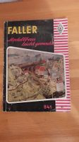 Sammlerstück - FALLER Modellbau leicht gemacht, 60er Jahre