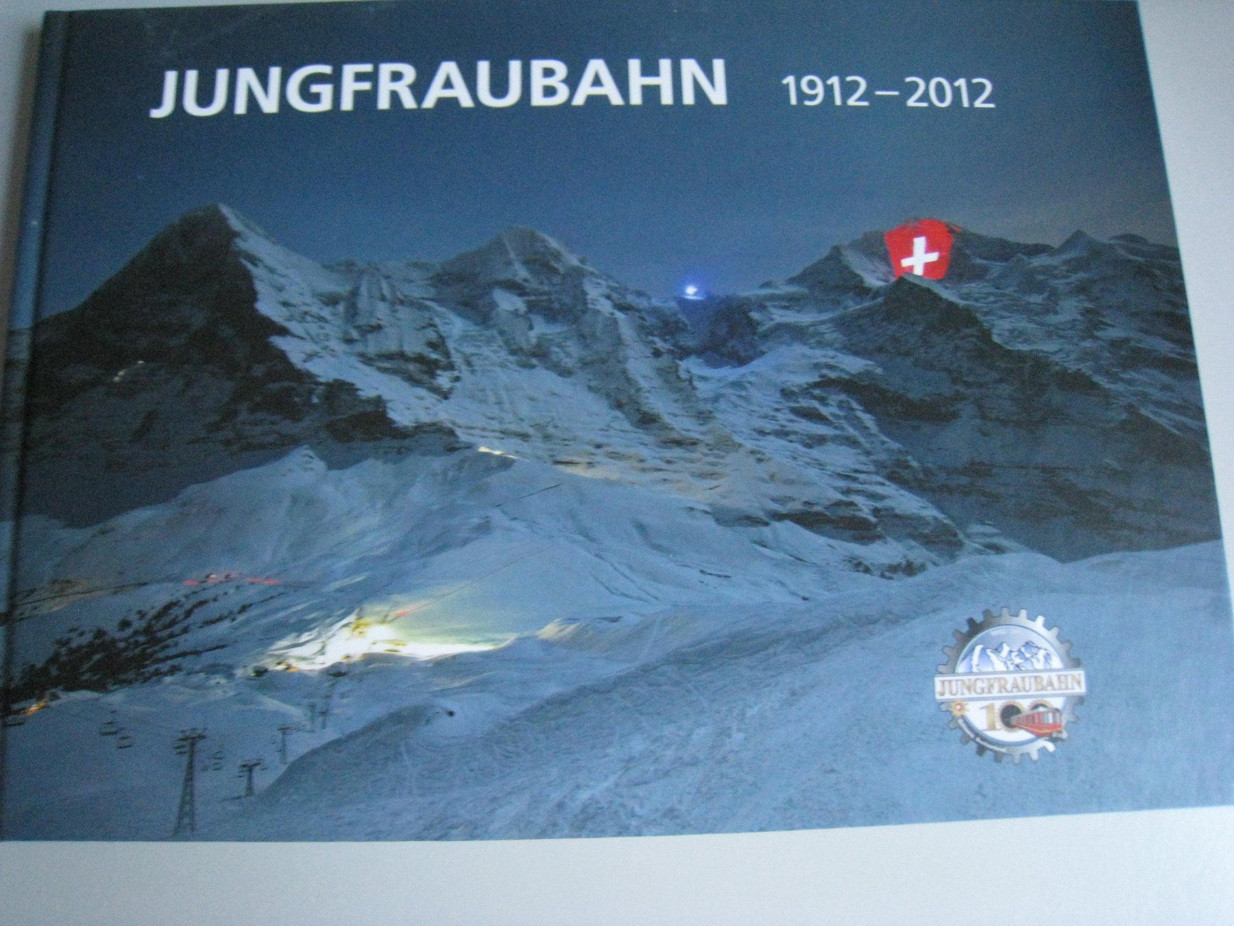 Libri: 100 Jahre Jungfraubahn, 1912 bis 2012 – Usato da Buchs ZH venduto da swiss-train