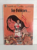 BD Brunelle et Colin -4- Le félon / Convard - Genin / Glénat