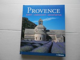 Provence Bildband: Kunst, Landschaft, Architektur.
