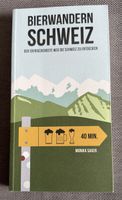 Bierwandern Schweiz: Entdecke 54 Brauereien zu Fuss!