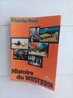 Histoire du Western / Charles Ford / Albin Michel 1976