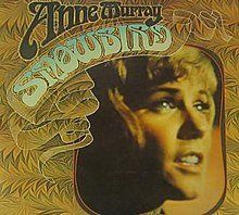 Anne Murray - Snowbird LP Vinyl Schallplatte