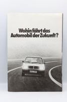 BMW Wohin fährt das Automobil der Zukunft Prospekt 1979