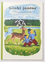 Globi junior: Erlebnisse und Streiche - 9. Auflage 2000