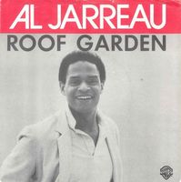 Jarreau Al: Roof Garden 7"