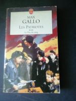 Max Gallo - Les Patriotes - Le Prix du Sang - Ed 2001
