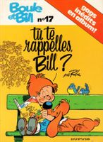 BOULE & BILL N°17 - Tu te Rappelles Bill?