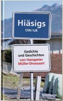Hiäisigs OW/UR – Hanspeter Müller-Drossaart – Stories – Top