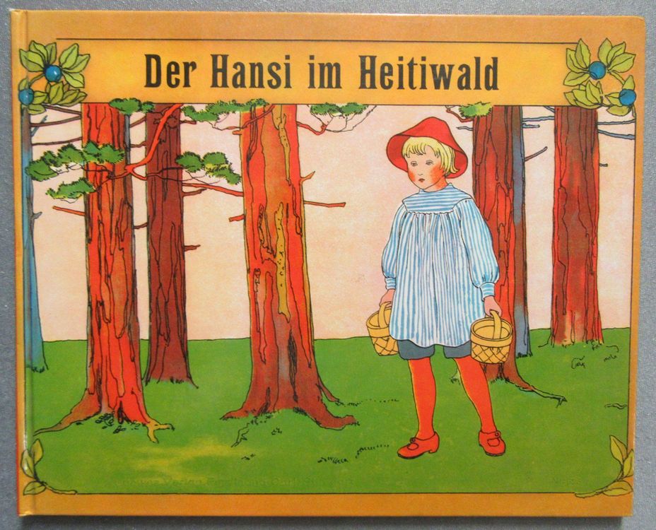Der Hansi im Heitiwald farbigi Bilder & bärndütschi Wort Kaufen auf