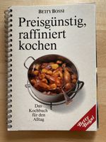Preisgünstig, raffiniert kochen - Betty Bossi