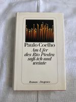Am Ufer des Rio Piedra sass ich und weinte - Paulo Coelho