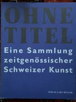 "Ohne Titel" Sammlung zeitgenössischer Kunst