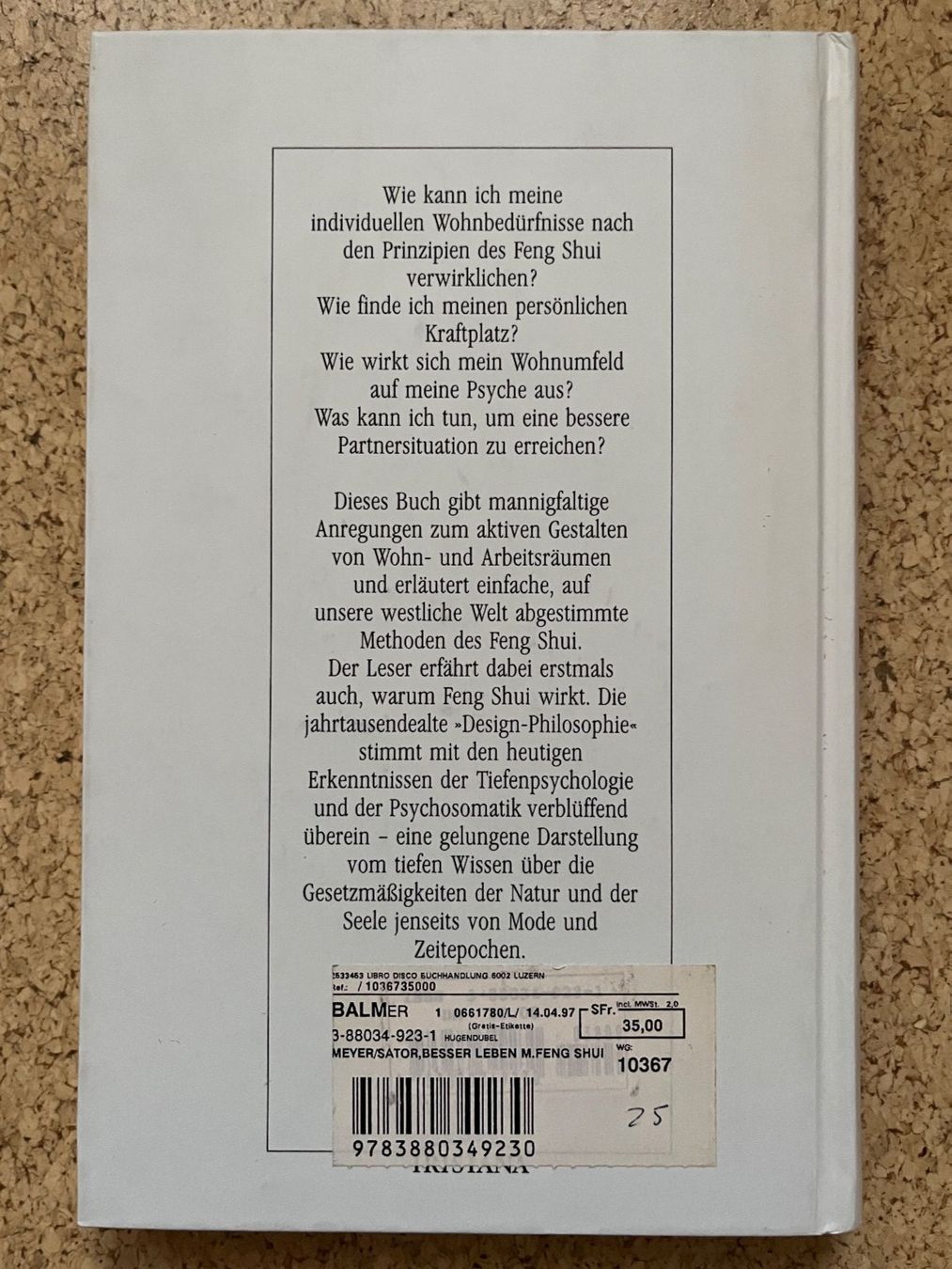 Libri: Buch gebunden "Besser leben mit FENG SHUI", Meyer/Sator – Usato da Grosswangen venduto da Vita500 1