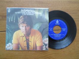 Raphael - Te Voy A Dar Lo Que Tu Quieres Single Schallpla...