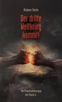 Der dritte Weltkrieg kommt - Ruben Stein