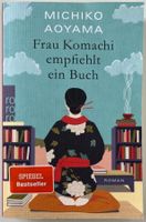 Frau Komachi empfiehlt ein Buch – Michiko Aoyama – Top 2026