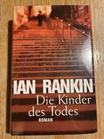 Ian Rankin "Die Kinder des Todes“