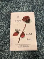 Buch If Only I Had Told Her Laura Nowlin gebrauchter Zustand