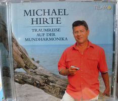 Michael Hirte - Traumreise auf der Mundharmonika CD!