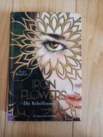 Iron Flowers - Die Rebellinnen von Tracy Banghart