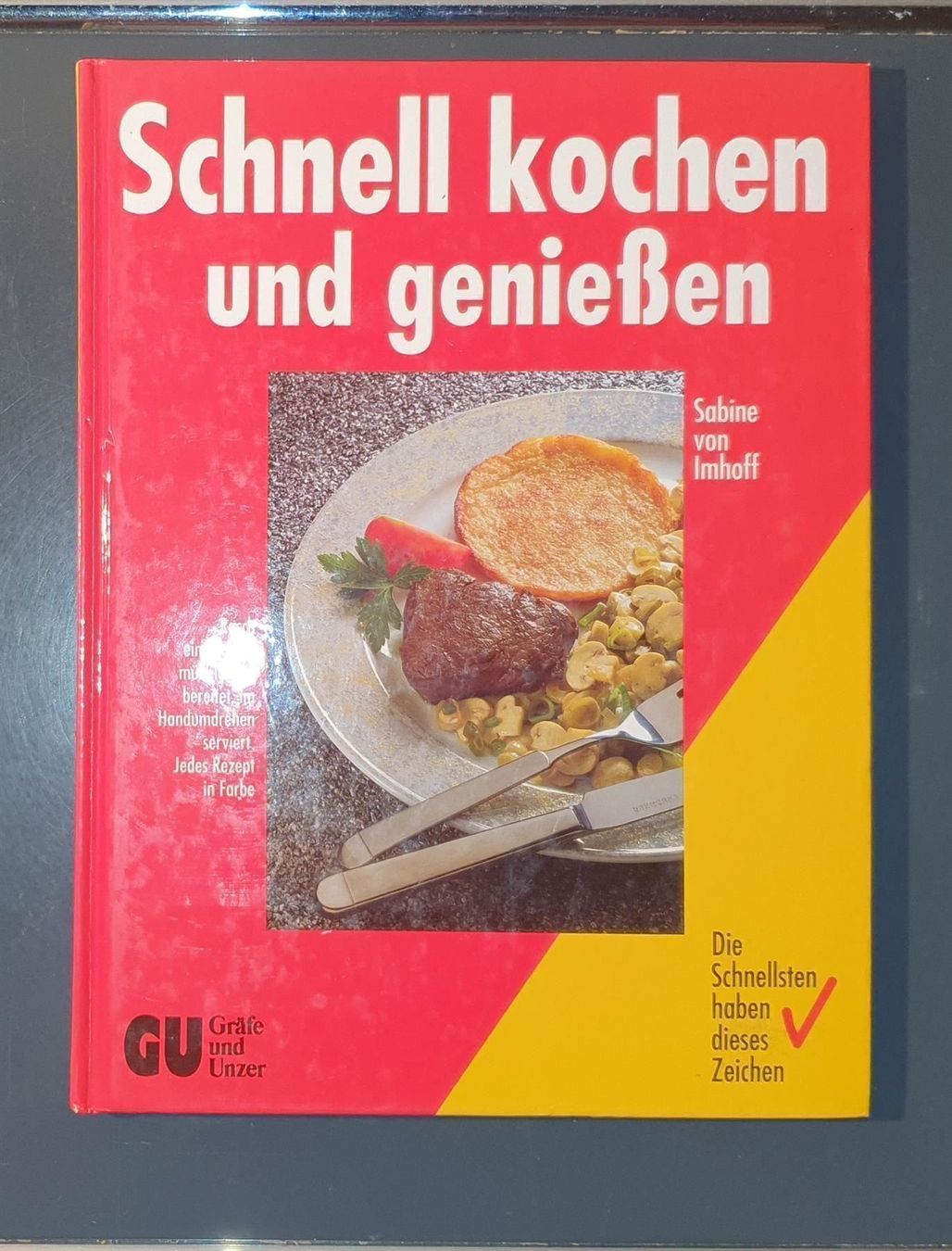 Bücher: Schnell kochen und geniessen – Gebraucht aus Dübendorf von Povo 1