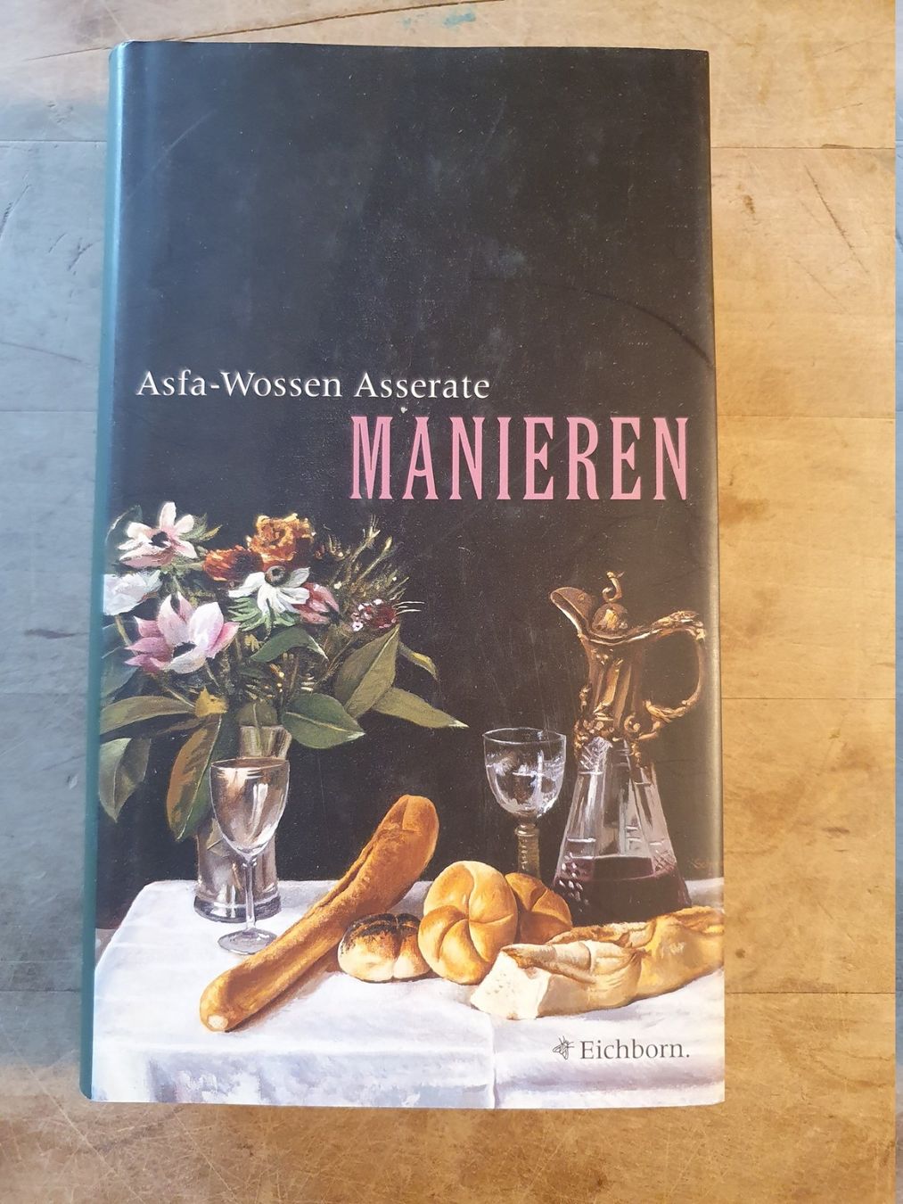 Libri: Manieren Asaf-Wossen Asserate Eichborn – Usato da Zürich venduto da loosebone