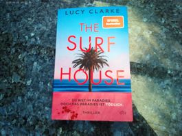 The Surf House von Lucy Clarke