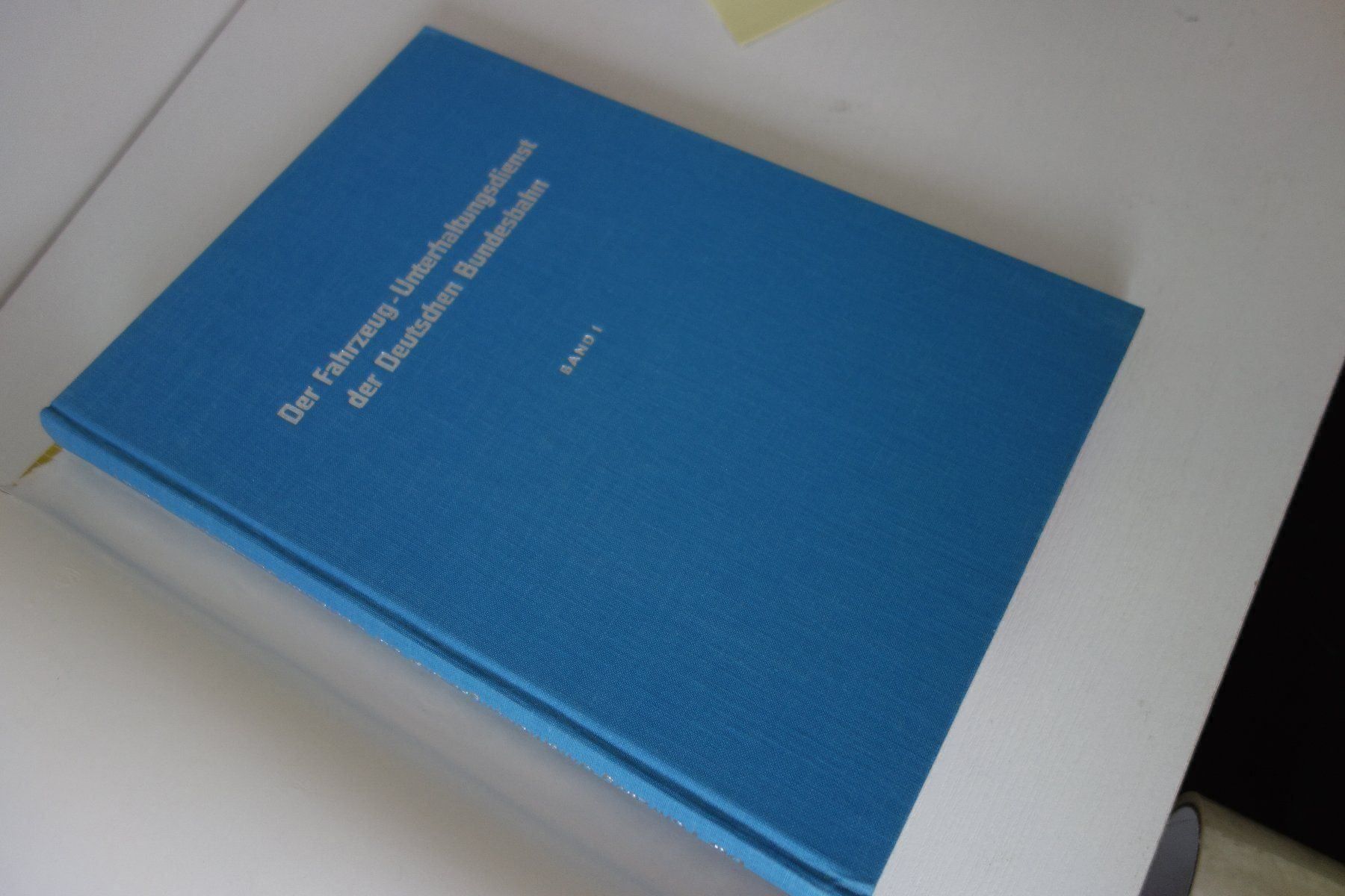Bücher: Fahrzeug-Unterhaltsdienst der DB,3 Bände – Gebraucht aus Schachen b Herisau von Locophon 1