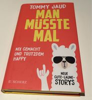 Man Müsste Mal (Tommy Jud)