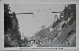 Postkarte 1919 Einsturz Gotteron Brücke Fribourg 9.Mai 1919