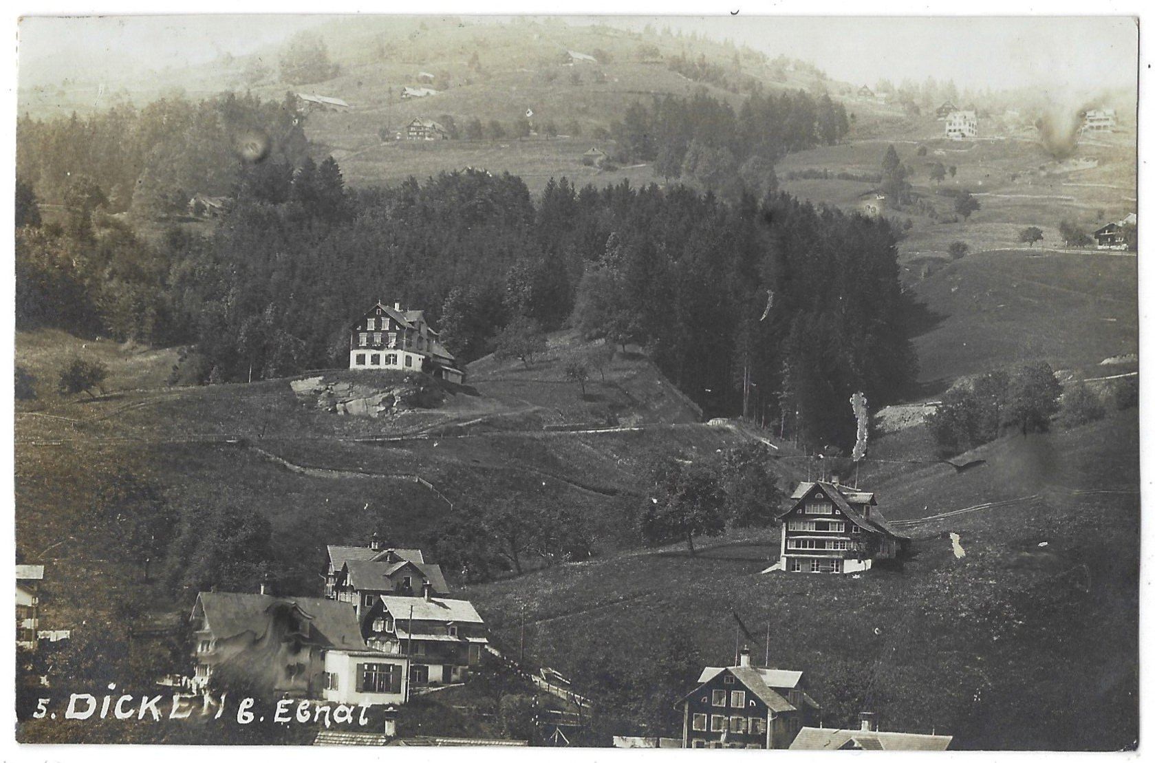 Cartoline postali: 5.  D I C K E N  b.  E B N A T – Usato da Bütschwil venduto da Jackson1A