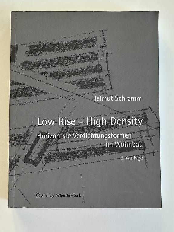 Libri: Helmut Schramm: Low Rise - High Density – Usato da Liestal venduto da suseswunderbar