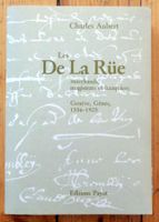 Les De La Rüe : Genève, Gênes, marchands et banquiers
