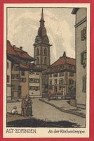 ALT-ZOFINGEN AN DER KIRCHENTREPPE, KÜNSTLERKARTE ERNST