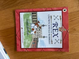 Rex and the Crown Jewels Robbery