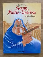 SOEUR MARIE-THERESE / TOME 6 / LA GUERE SAINTE (EO)