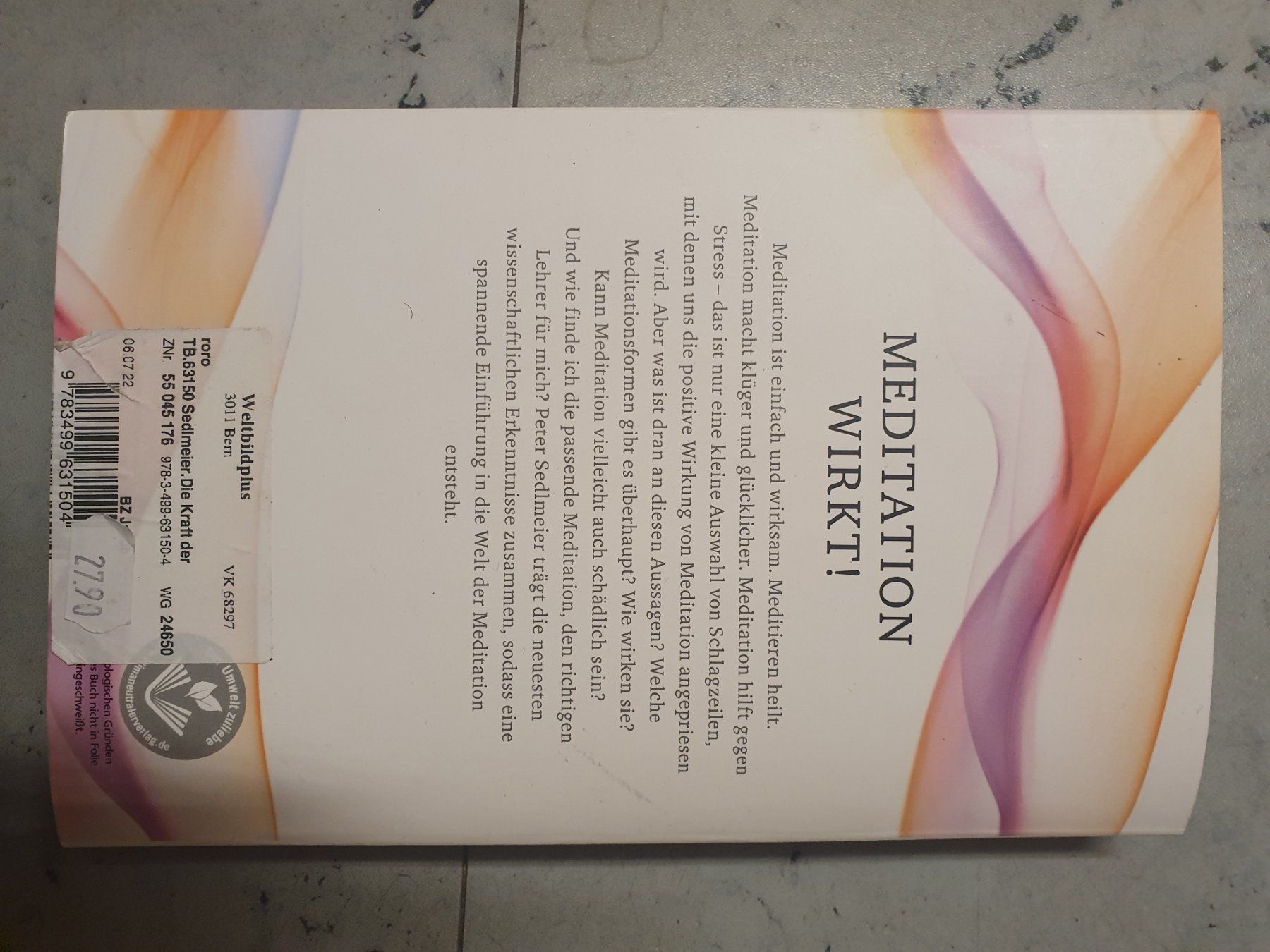 Libri: Die Kraft der Meditation – Usato da Moosseedorf venduto da Sonnenschein.. 4