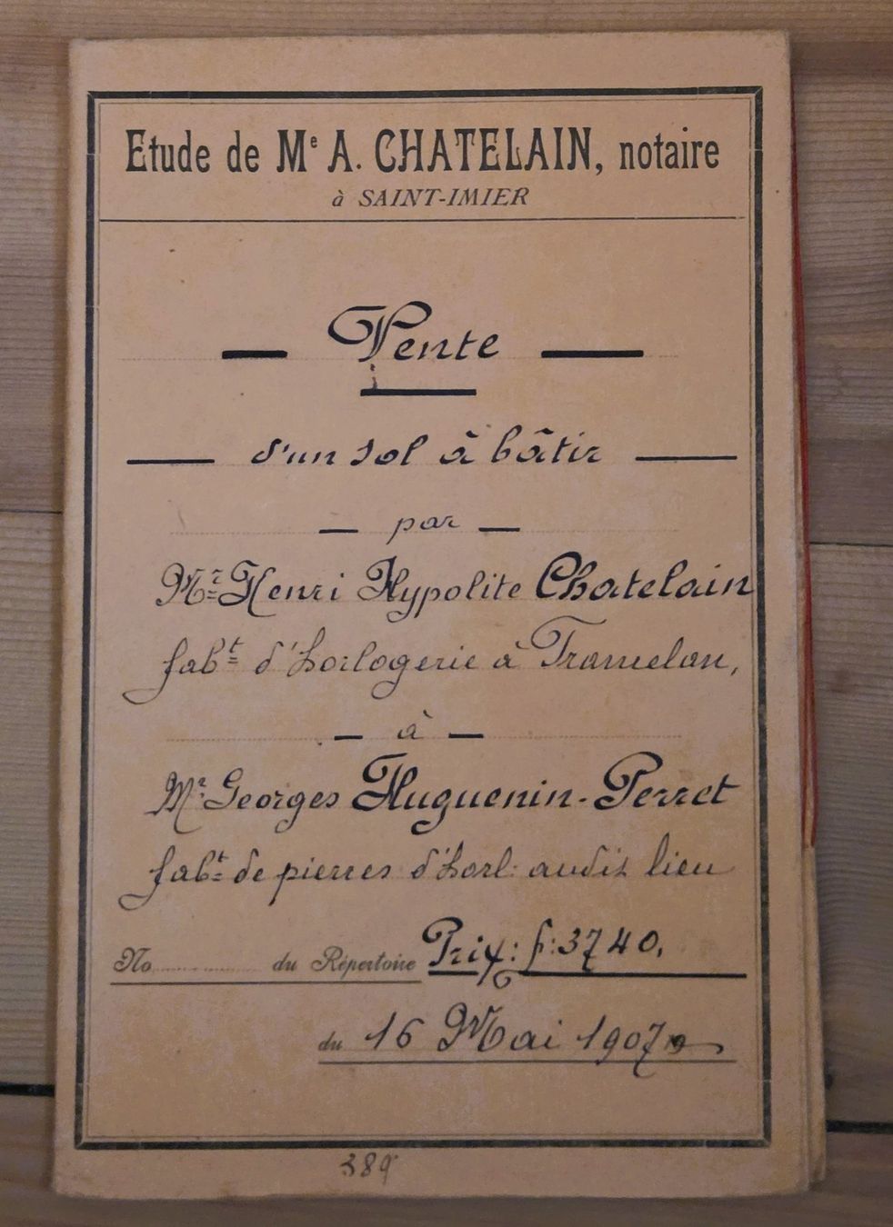 Documenti: Etude Notaire Saint-Imier Document 1907 Vente de sol – Usato da Tavannes venduto da Cire