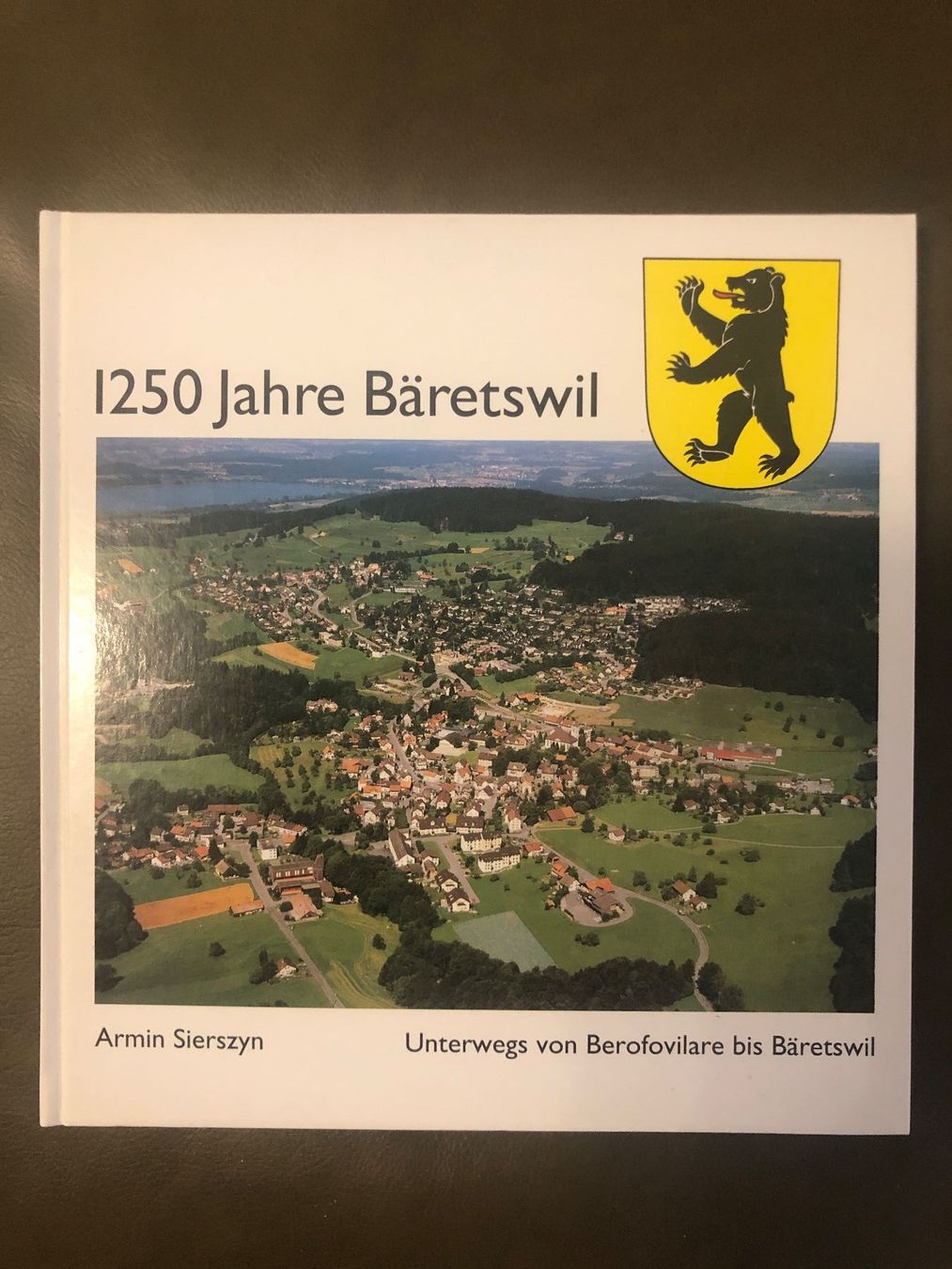 Libri: Buch 1250 Jahre Bäretswil – Usato da Nunningen venduto da anclaudia